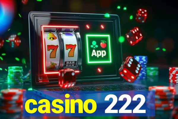 casino 222